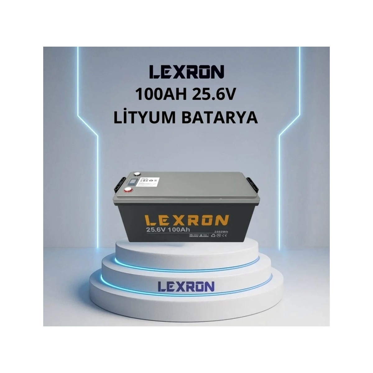 Lexron 100 Ah 25 6 V Lityum Batarya