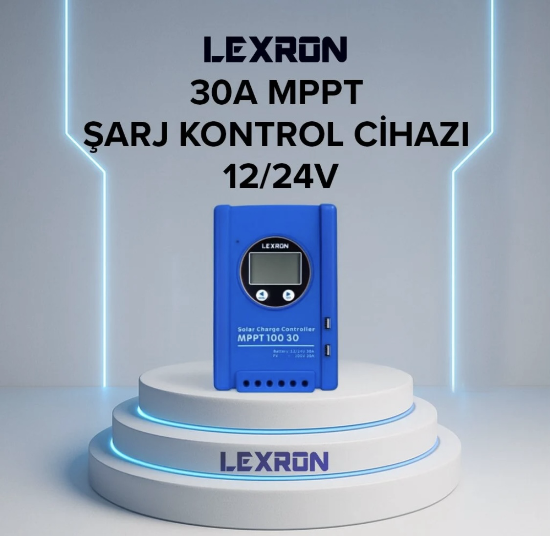 Lexron 30A MPPT Şarj Kontrol Cihazı