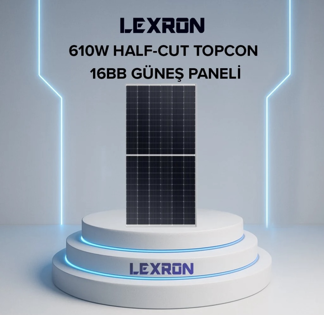 Lexron 610W 144 Hücre 16BB Half-Cut TOPCon Güneş Paneli